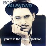 Youre in the Groove, Jackson