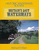 Britain's lost waterways