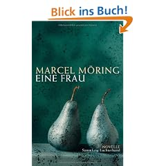 Eine Frau: Novelle