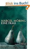 Eine Frau: Novelle