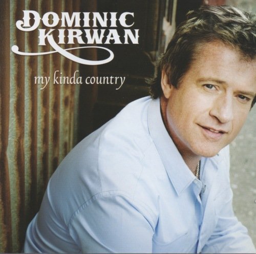 DOMINIC KIRWAN : MY KINDA COUN