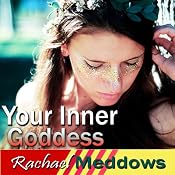 Embrace Your Inner Goddess Hypnosis: Be Empowered & Sexy Confidence, Guided Meditation, Binaural Beats, Positive Affirmations | [Rachael Meddows]