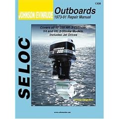 Johnson/Evinrude Outboards 1973-91 Repair Manual: 60-235 Horsepower, 3-Cylinder, V4 and V6