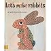 Let's Make Rabbits - (Miniature Edition)