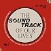 Soundtrack of Our Lives von Soundtrack of Our Lives - alle Infos