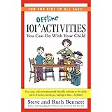 101 Offline Activities You Can Do With Your Child