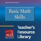 Basic Math Skills Teachers Resource Library on CD-ROM for Windows and Macintosh (Ags Basic Math Skills)