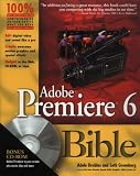 Adobe Premiere 6 Bible