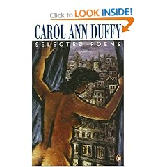 Selected Poems: Carol Ann Duffy (Penguin Poetry Library)