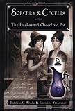 Buy : Sorcery and Cecelia or The Enchanted Chocolate Pot
