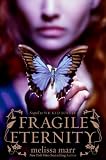 Fragile Eternity