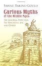 Curious Myths of the Middle Ages 