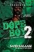 Dope Boy 2 (Ebook Mini Series)