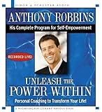 Unleash the Power Within: Personal Coaching from Anthony Robbins That Will Transform Your Life!