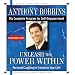 Unleash the Power Within: Personal Coaching from Anthony Robbins That Will Transform Your Life!