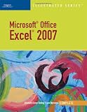 Microsoft Office Excel 2007¿Illustrated Complete (Sam 2007 Compatible Products)