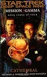 Cathedral (Star Trek Deep Space Nine: Mission Gamma, Book 3) Knowing God: Walking through the Book of Books
