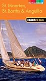 Fodor's In Focus St. Maarten, St. Barth & Anguilla, 2nd Edition (In Focus-Color)