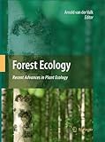 Forest ecology : recent advances in plant ecology
