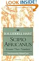 Scipio Africanus: Greater Than Napoleon