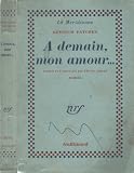 A demain, mon amour [See You in the Morning]