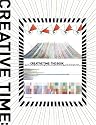 Creative Time: The Book: 33 Years of Public Art in New York