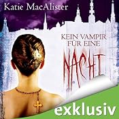 H&ouml;rbuch Kein Vampir für eine Nacht (Dark Ones 2)