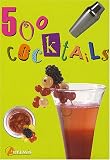 Revue Editions Artémis  / 500 Cocktails