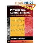 Physiological Control Systems: Analysis, Simulation, and Estimation (IEEE Press Series on... by Michael C. K. Khoo