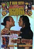 Pro Wrestling's Ultimate Insider, Vol. 5 and 6: Jeff Hardy/Matt Hardy