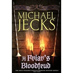A Friar's Bloodfeud (Knights Templar Mysteries (Headline))