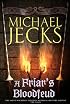 A Friar's Bloodfeud (Knights Templar series)