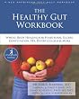 The Healthy Gut Workbook WholeBody Healing for Heartburn
