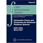 Information Theory and Stochastics for Multiscale Nonlinear Systems: (Crm Monograph) by Andrew Majda