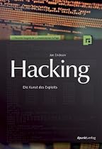 Hacking: Die Kunst des Exploits (mit CD)