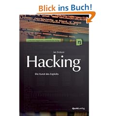 Hacking: Die Kunst des Exploits (mit CD)