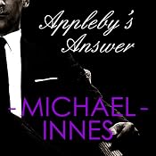 Appleby's Answer: An Inspector Appleby Mystery | [Michael Innes]
