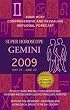 Gemini (Super Horoscopes 2009) (Super Horoscopes)