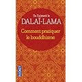 Comment pratiquer le bouddhisme