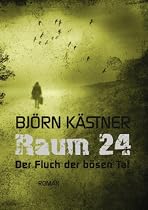 Raum 24: Der Fluch der bösen Tat