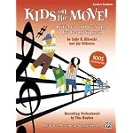 Kids on the Move! (16 "Get Up and Go" Songs for Young Singers): Teacher's Handbook (100% Reproducible) book cover
