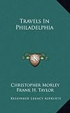 Travels In Philadelphia