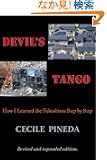 Devil's Tango: How I Learned the Fukushima Step By Step