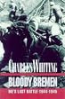 Bloody Bremen: Ike's Last Battle 1945
