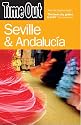 "Time Out" Seville and Andalucia (Time Out Seville & Andalucia)