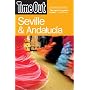"Time Out" Seville and Andalucia (Time Out Seville & Andalucia)