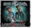Last 2 Walk