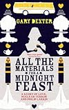 All the materials for a midnight feast or Zagira
