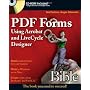 PDF Forms Using Acrobat and LiveCycle Designer Bib&hellip by Ted Padova
