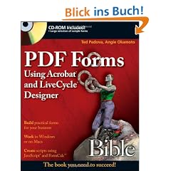 PDF Forms Using Acrobat and LiveCycle Designer Bible (Bible (Wiley))